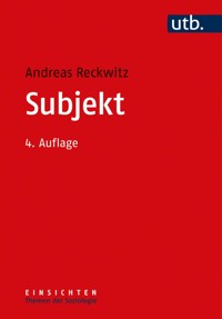 Subjekt - Andreas Reckwitz - E-Book