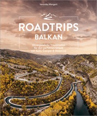 Roadtrips Balkan - Veronika Wengert - E-Book