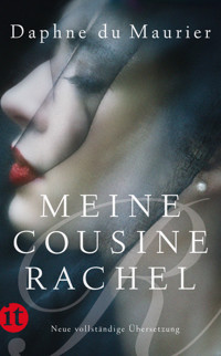 Meine Cousine Rachel - Daphne du Maurier - E-Book
