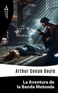 La Aventura de la Banda Moteada - Arthur Conan Doyle - E-Book