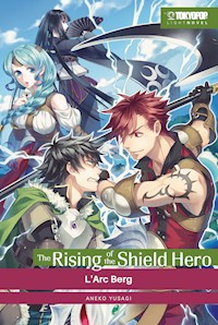 The Rising of the Shield Hero – Light Novel 05 - Kugane Maruyama - E-Book