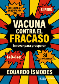 Vacuna contra el fracaso - Eduardo Ísmodes - E-Book