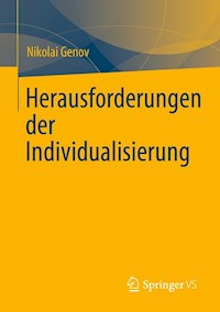Herausforderungen der Individualisierung - Nikolai Genov - E-Book
