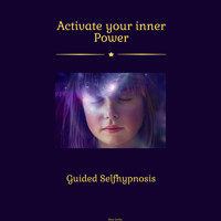 Activate Your Inner Power - Miss Smilla - Hörbuch