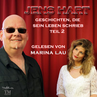 Jens Hart Geschichten, die sein Leben schrieb Teil 2 - Jens Hart - Hörbuch