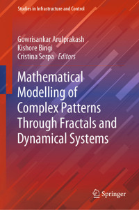 Mathematical Modelling of Complex Patterns Through Fractals and Dynamical Systems -  - E-Book