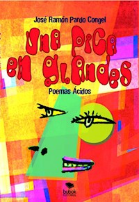 Una pica en glandes - José Ramón Pardo Congel - E-Book