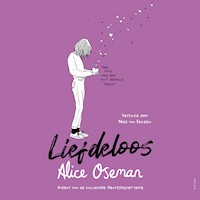 Liefdeloos - Alice Oseman - Hörbuch