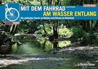 Mit dem Fahrrad am Wasser entlang - Norbert Schmidt - E-Book