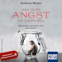 Was deine Angst dir sagen will - Andreas Winter - Hörbuch