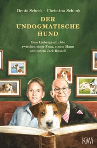 Der undogmatische Hund - Denis Scheck - E-Book