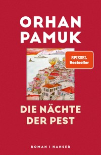 Die Nächte der Pest - Orhan Pamuk - E-Book