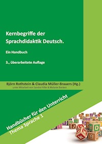 Kernbegriffe der Sprachdidaktik Deutsch -  - E-Book