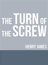 The Turn of the Screw - Henry James - E-Book