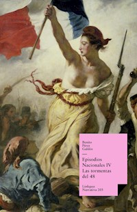 Episodios nacionales IV. Las tormentas del 48 - Benito Pérez Galdòs - E-Book