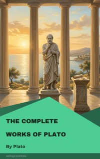 The Complete Works of Plato - Plato - E-Book