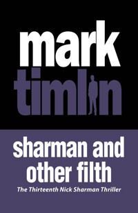 Sharman and other Filth - Mark Timlin - E-Book