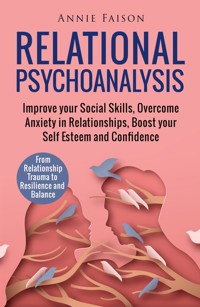 Relational Psychoanalysis - Annie Faison - E-Book