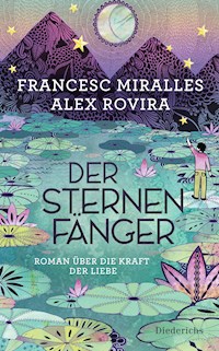 Der Sternenfänger - Francesc Miralles - E-Book