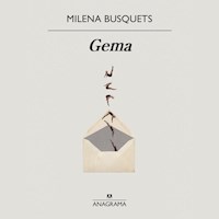 Gema - Milena Busquets - Hörbuch