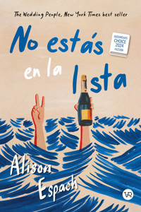 No estás en la lista - Alison Espach - E-Book