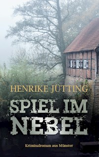 Spiel im Nebel - Henrike Jütting - E-Book