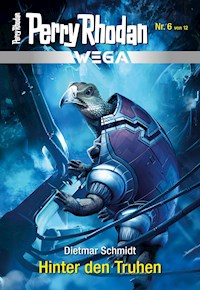 Wega 6: Hinter den Truhen - Dietmar Schmidt - E-Book