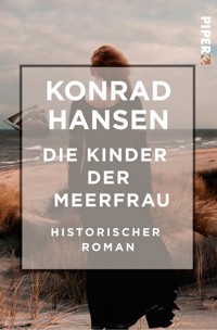 Die Kinder der Meerfrau - Konrad Hansen - E-Book