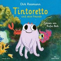 Tintoretto und seine Freunde - Dirk Roßmann - Hörbuch