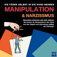 Manipulation und Narzissmus erkennen und sich wehren: Menschen erkennen - Michelle Amecke - Hörbuch