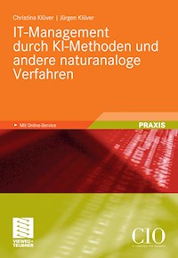 IT-Management durch KI-Methoden und andere naturanaloge Verfahren - Christina Klüver - E-Book
