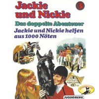 Jackie und Nickie - Das doppelte Abenteuer, Original Version, Folge 3: Jackie und Nickie helfen aus 1000 Nöten - Gaby Martin - Hörbuch