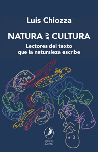 Natura >< Cultura - Luis Chiozza - E-Book