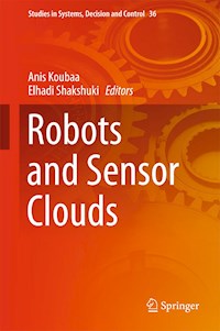 Robots and Sensor Clouds -  - E-Book