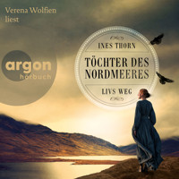 Töchter des Nordmeeres - Livs Weg (Ungekürzte Lesung) - Ines Thorn - Hörbuch