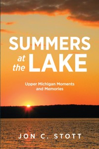 Summers at the Lake - Jon C. Stott - E-Book