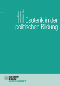 Esoterik in der politischen Bildung -  - E-Book