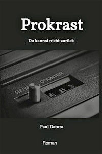 Prokrast - Paul Datura - E-Book
