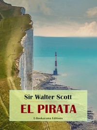 El pirata - Sir Walter Scott - E-Book