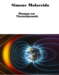 Übungen zur Thermodynamik - Simone Malacrida - E-Book