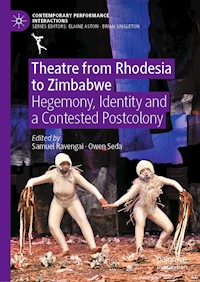 Theatre from Rhodesia to Zimbabwe - - E-Book