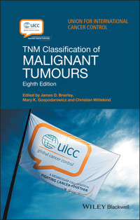 TNM Classification of Malignant Tumours - - E-Book