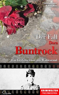 Der Fall Dora Buntrock - Christian Lunzer - E-Book