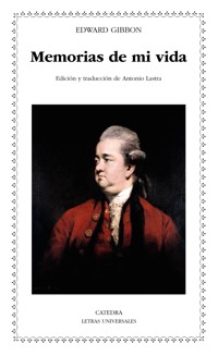 Memorias de mi vida - Edward Gibbon - E-Book