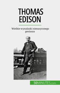Thomas Edison - Benjamin Reyners - E-Book