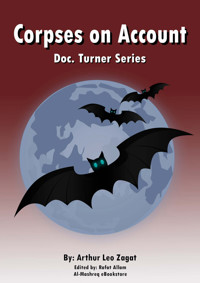 Corpses on Account - Arthur Leo Zagat - E-Book