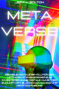Metaverse - Jeff Henry Bolton - E-Book