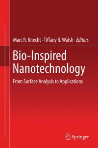 Bio-Inspired Nanotechnology -  - E-Book