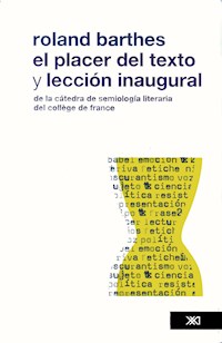 El placer del texto - Roland Barthes - E-Book