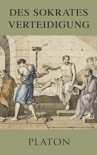 Des Sokrates Verteidigung - Platón - E-Book